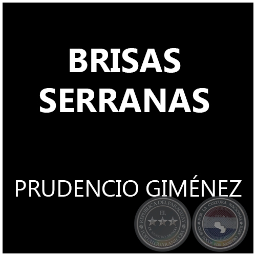 BRISAS SERRANAS - PRUDENCIO GIMÉNEZ